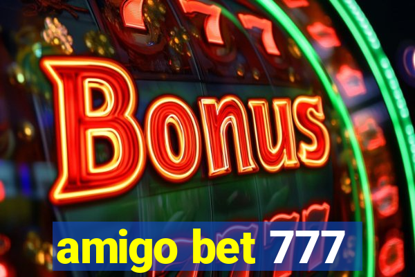 amigo bet 777